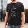 Nayked Apparel Men'S Ridiculously Soft 100% Cotton Graphic Tee | Keep Calm And Stay Away