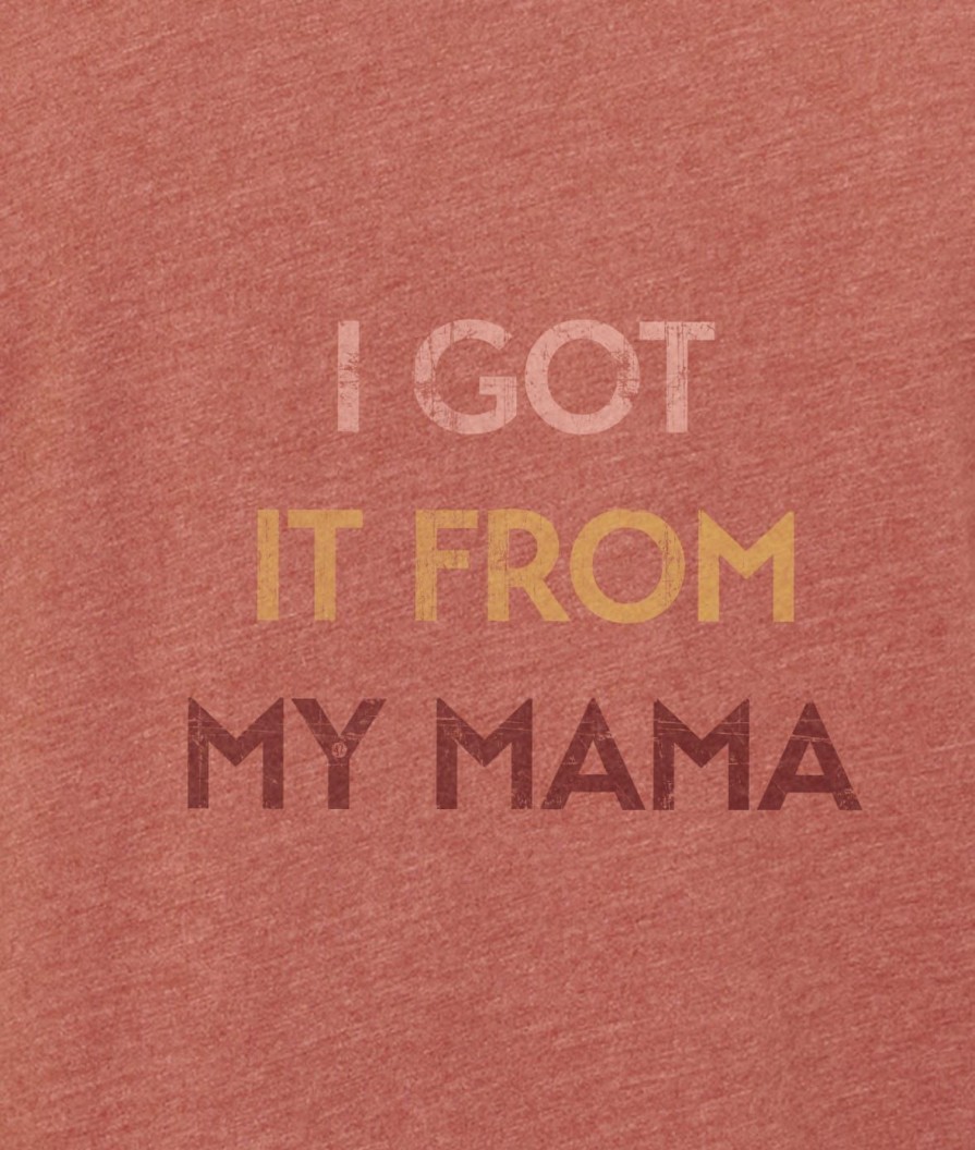 Nayked Apparel Ridiculously Soft Heather Sueded Graphic Tee | I Got It From My Mama