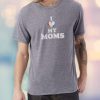 Nayked Apparel Men'S Ridiculously Soft Vintage Graphic T-Shirt | I Love My Moms